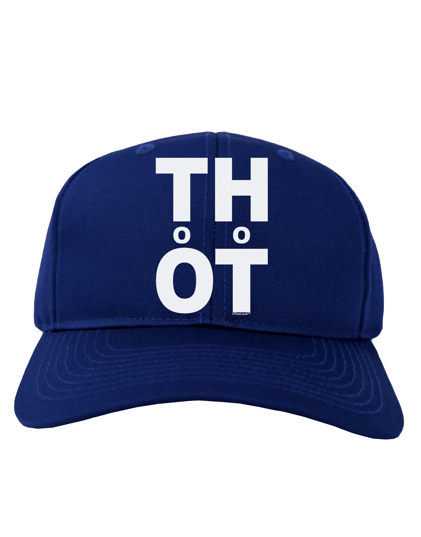 THOT Too Hot Adult Dark Baseball Cap Hat-Baseball Cap-TooLoud-Royal-Blue-One Size-Davson Sales