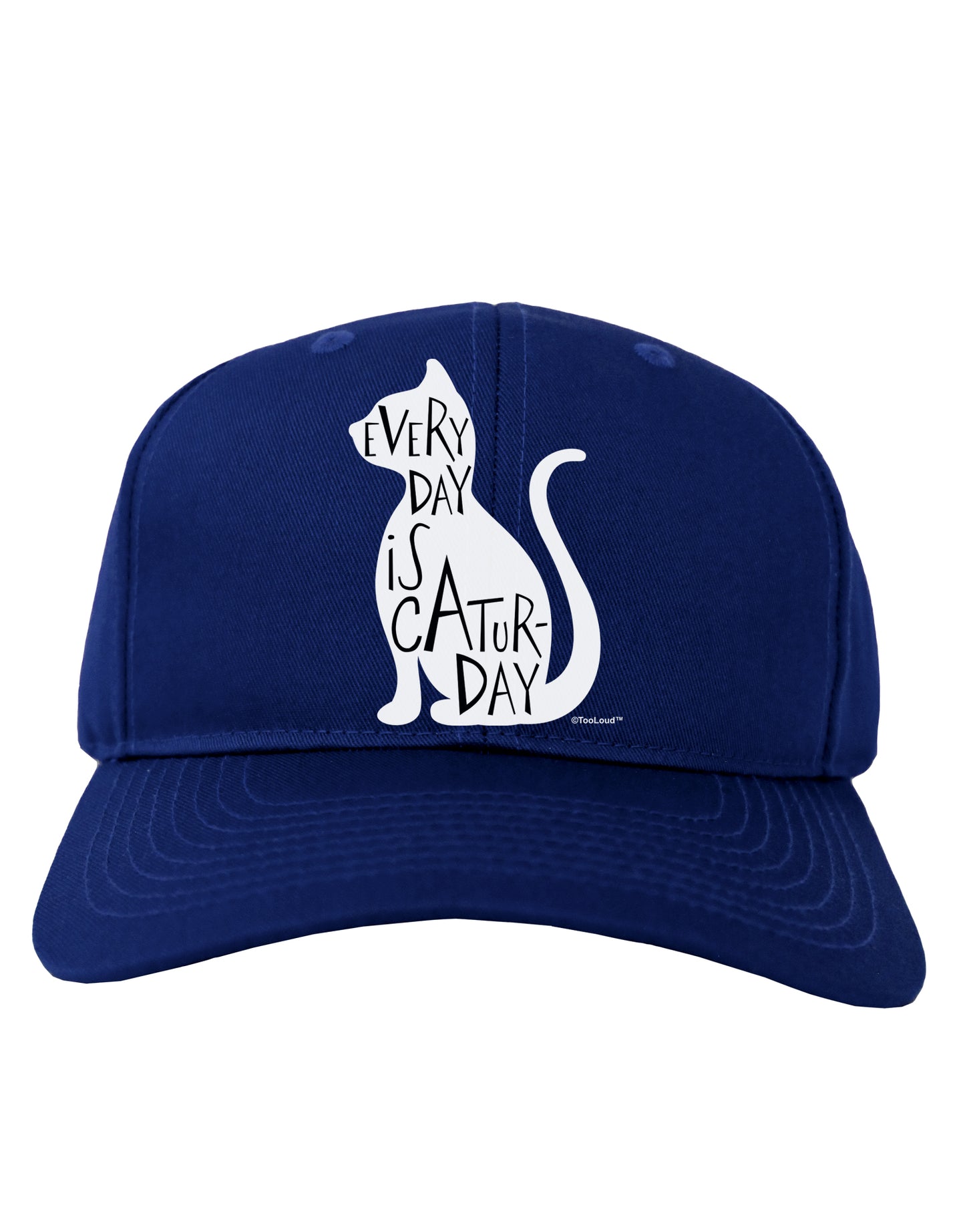 Every Day Is Caturday Cat Silhouette Adult Dark Baseball Cap Hat by TooLoud-Baseball Cap-TooLoud-Royal-Blue-One Size-Davson Sales
