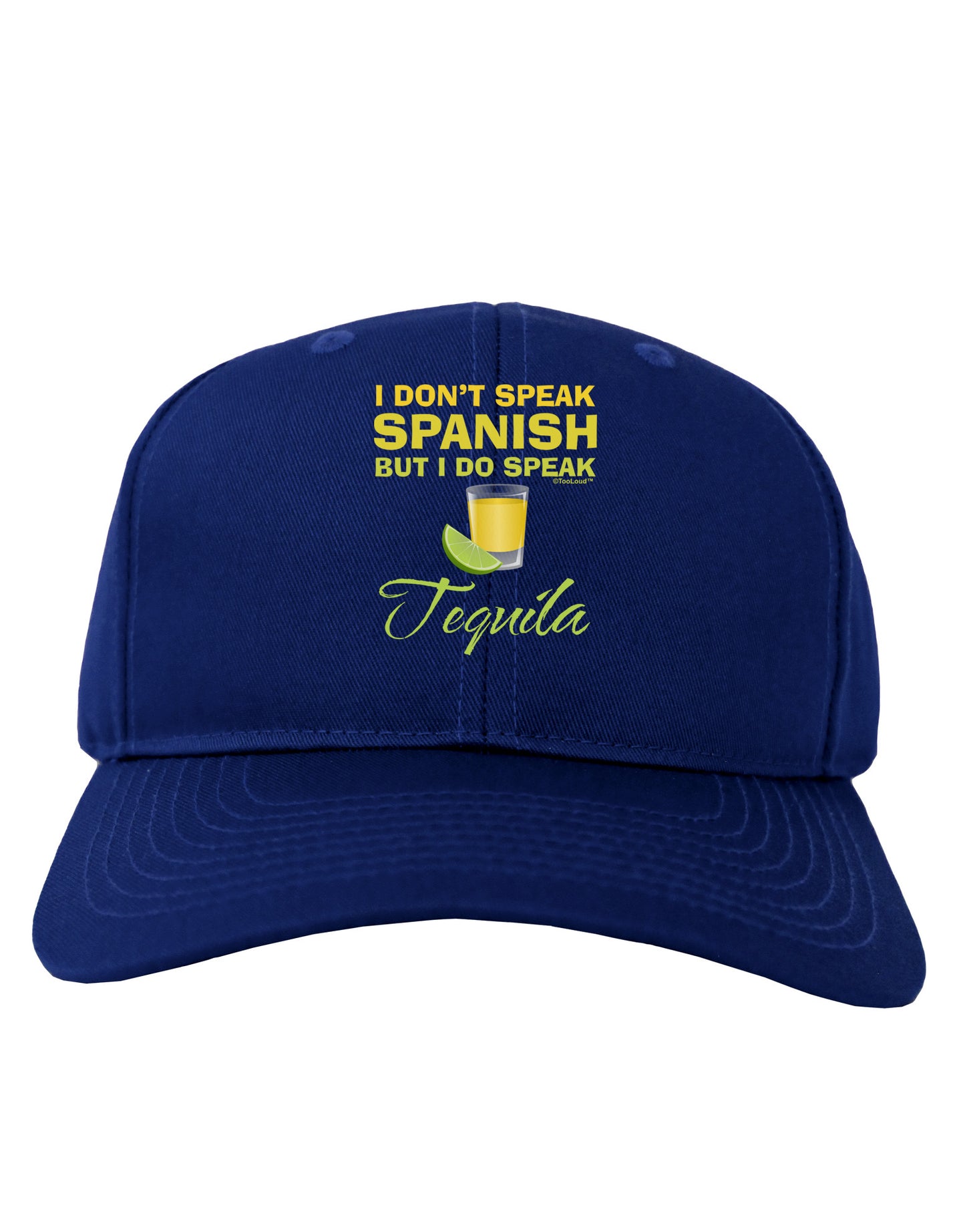 I Do Speak Tequila Adult Dark Baseball Cap Hat-Baseball Cap-TooLoud-Royal-Blue-One Size-Davson Sales