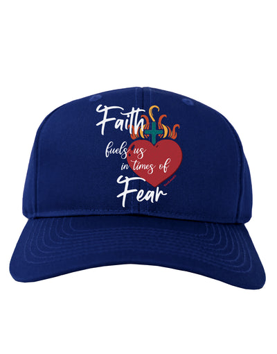 Faith Fuels us in Times of Fear Adult Baseball Cap Hat-Baseball Cap-TooLoud-Royal-Blue-One-Size-Fits-Most-Davson Sales