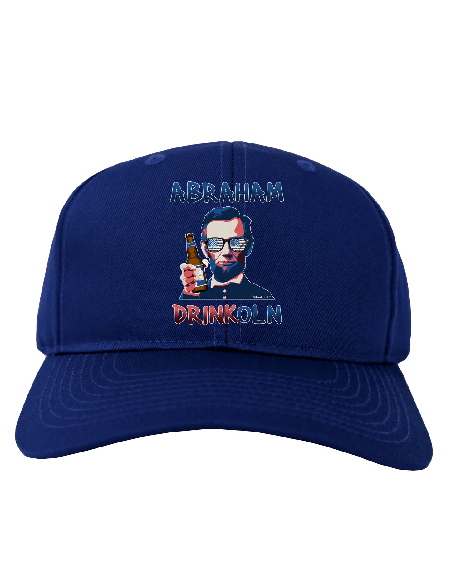 Abraham Drinkoln with Text Adult Dark Baseball Cap Hat-Baseball Cap-TooLoud-Royal-Blue-One Size-Davson Sales