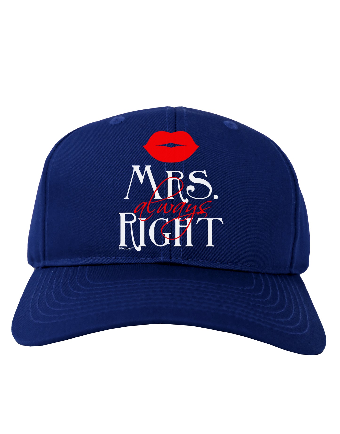 Mrs Always Right Adult Dark Baseball Cap Hat-Baseball Cap-TooLoud-Royal-Blue-One Size-Davson Sales