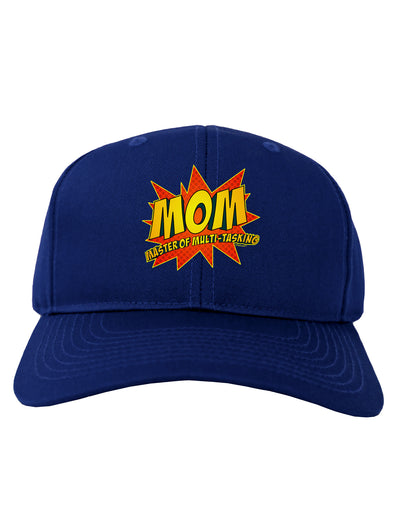 Mom Master Of Multi-tasking Adult Dark Baseball Cap Hat