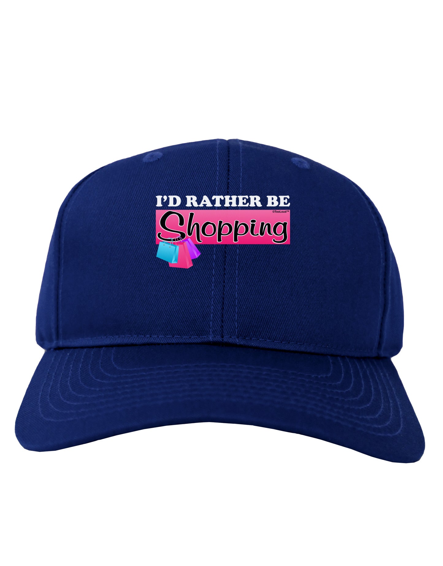 I'd Rather Be Shopping Adult Dark Baseball Cap Hat-Baseball Cap-TooLoud-Royal-Blue-One Size-Davson Sales