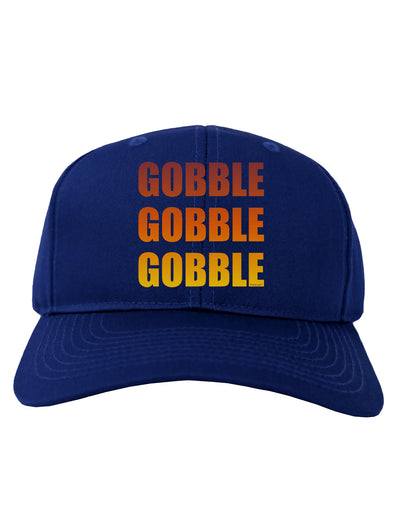 Gobble Gobble Gobble - Thanksgiving Adult Dark Baseball Cap Hat-Baseball Cap-TooLoud-Royal-Blue-One Size-Davson Sales