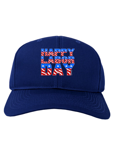 Happy Labor Day ColorText Adult Dark Baseball Cap Hat-Baseball Cap-TooLoud-Royal-Blue-One Size-Davson Sales