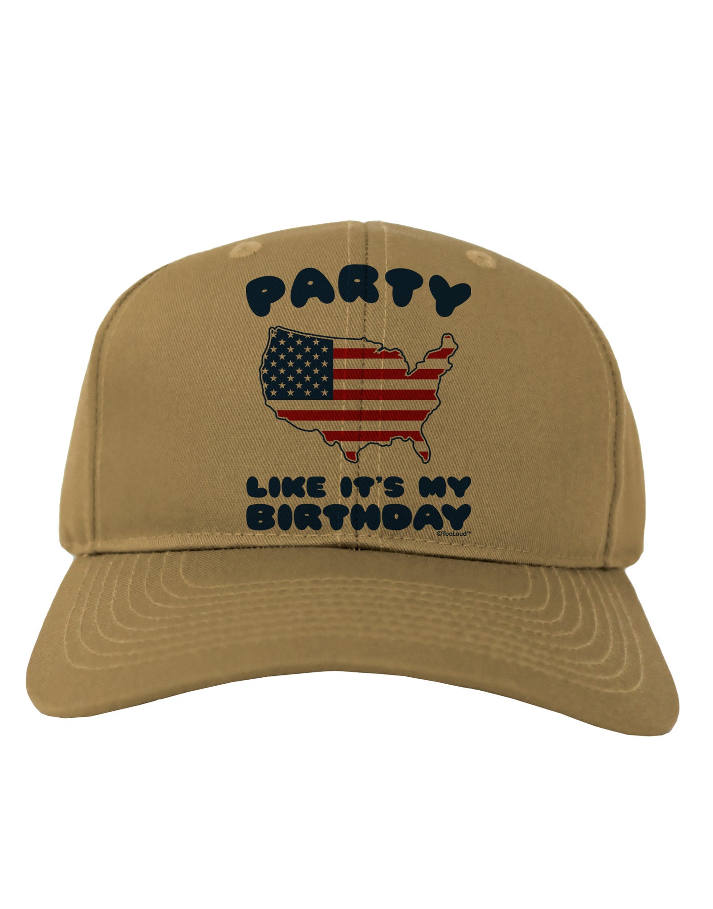 Party Like It's My Birthday - 4th of July Adult Baseball Cap Hat-Baseball Cap-TooLoud-Khaki-One Size-Davson Sales