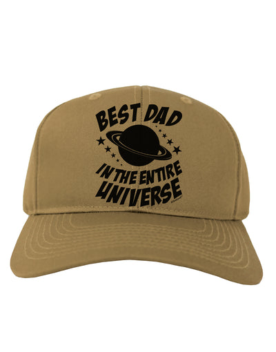 Best Dad in the Entire Universe Adult Baseball Cap Hat-Baseball Cap-TooLoud-Khaki-One Size-Davson Sales