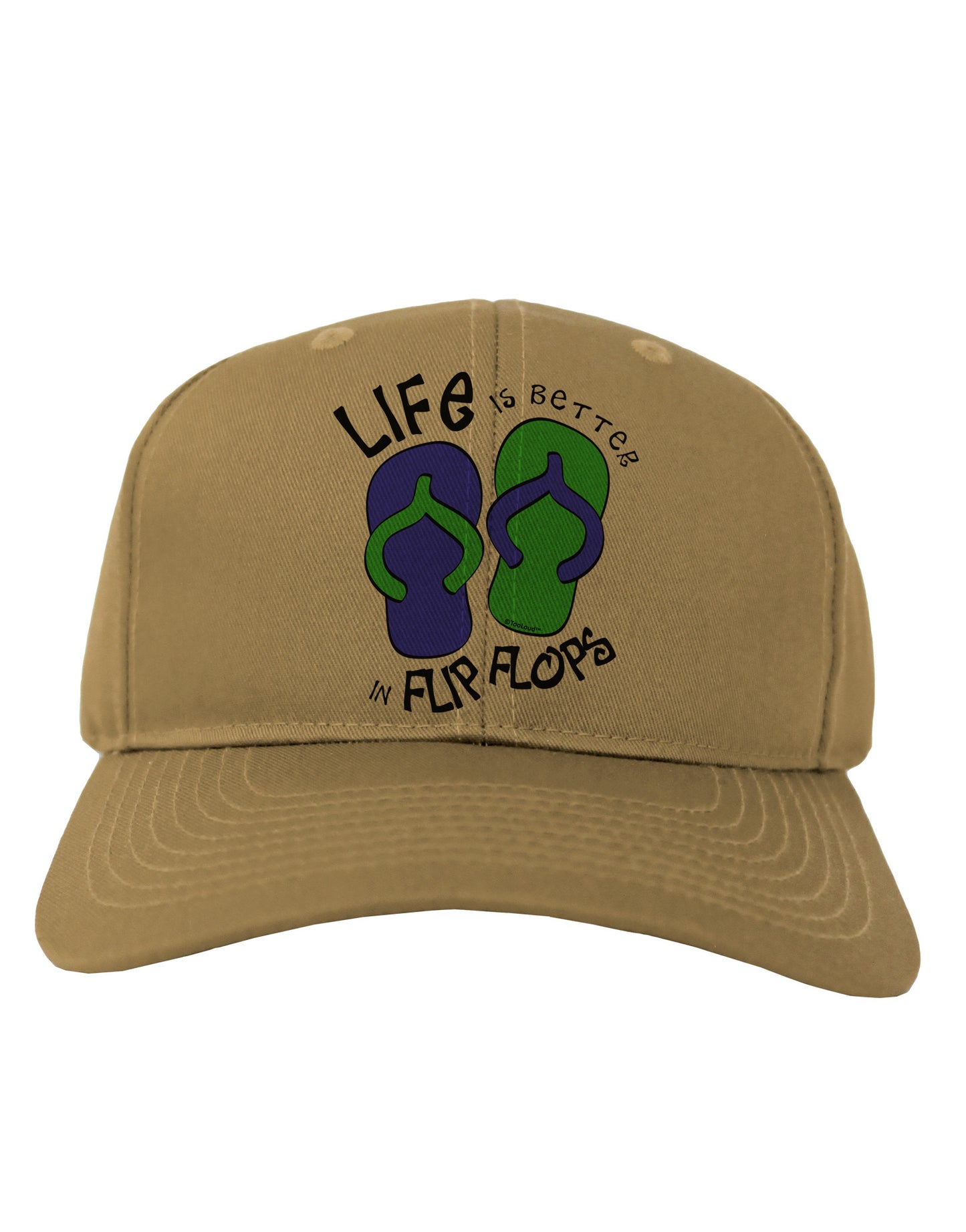 Life is Better in Flip Flops - Blue and Green Adult Baseball Cap Hat-Baseball Cap-TooLoud-Khaki-One Size-Davson Sales