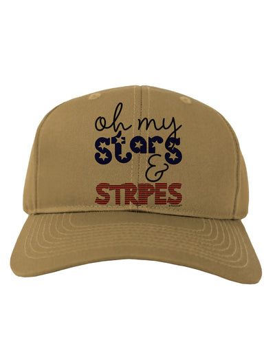 Oh My Stars and Stripes - Patriotic Design Adult Baseball Cap Hat-Baseball Cap-TooLoud-Khaki-One Size-Davson Sales