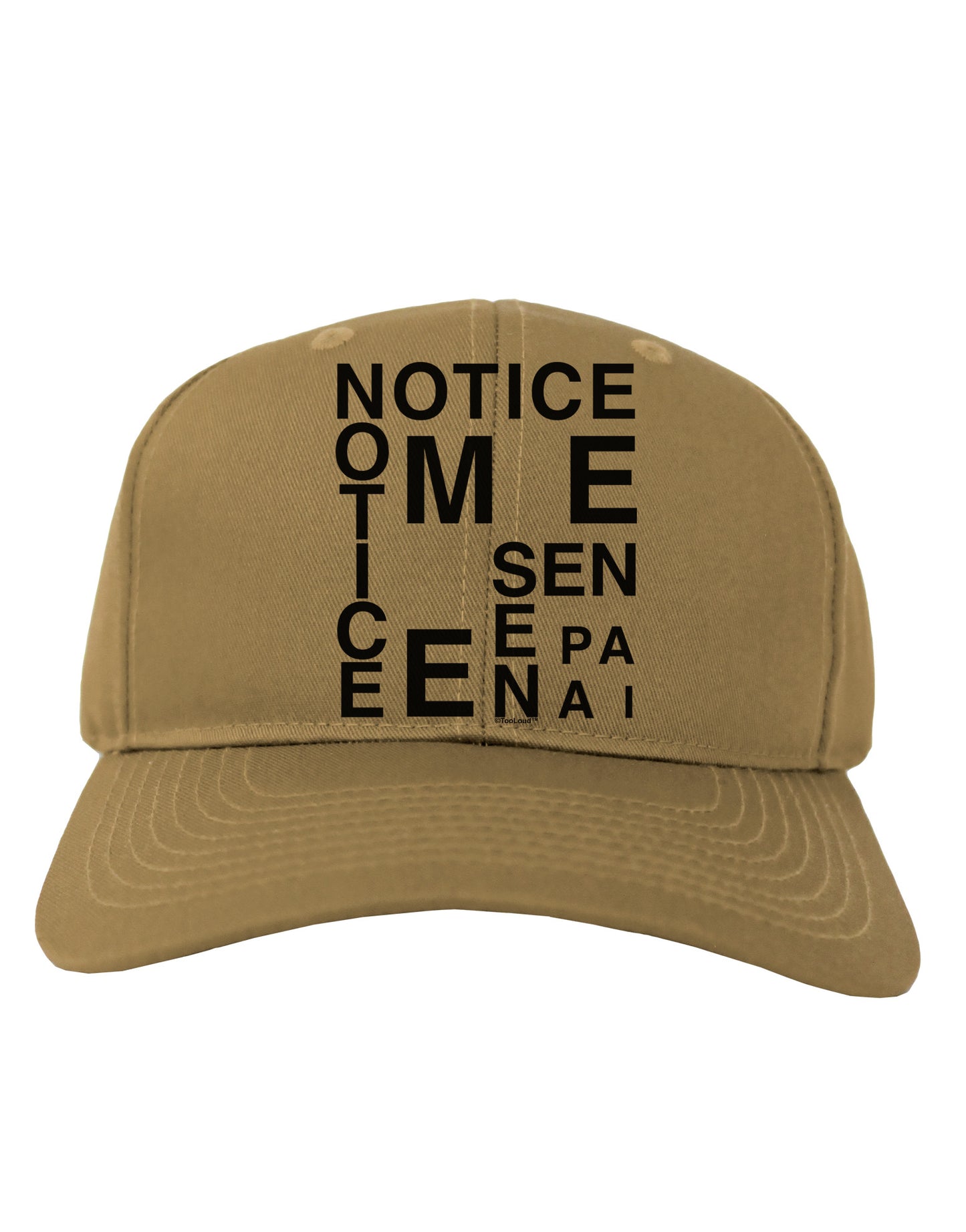 Notice Me Senpai Artistic Text Adult Baseball Cap Hat-Baseball Cap-TooLoud-Khaki-One Size-Davson Sales