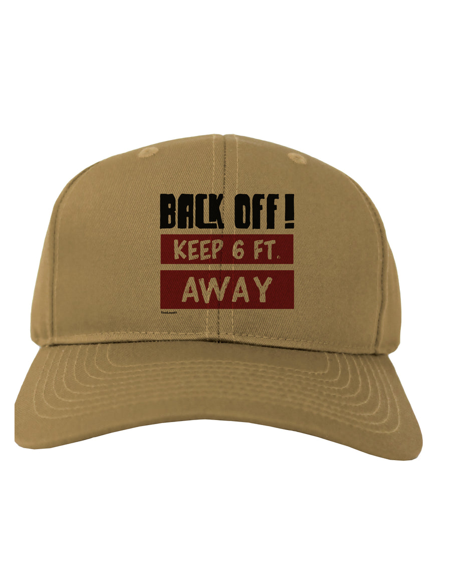 BACK OFF Keep 6 Feet Away Adult Baseball Cap Hat-Baseball Cap-TooLoud-White-One-Size-Fits-Most-Davson Sales