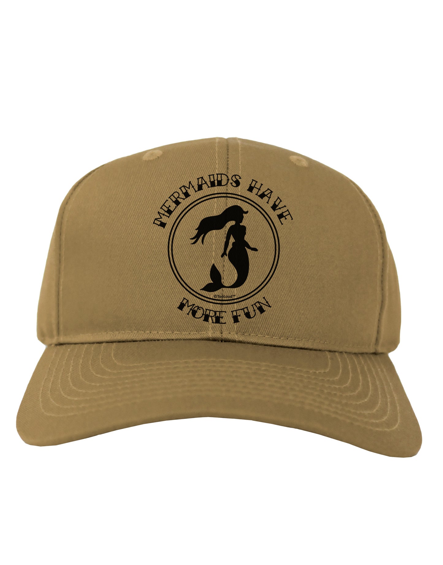Mermaids Have More Fun Adult Baseball Cap Hat-Baseball Cap-TooLoud-Khaki-One Size-Davson Sales