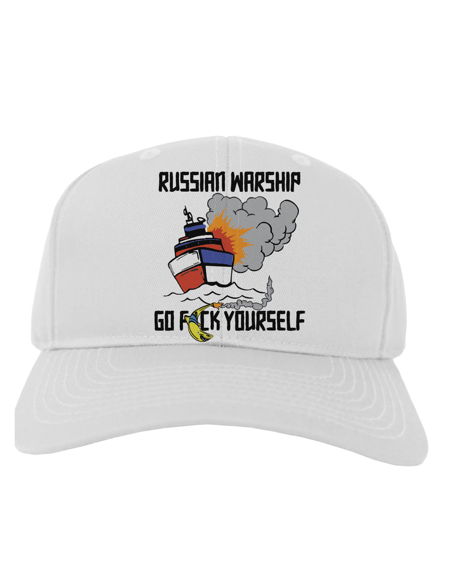 Russian Warship go F Yourself Adult Baseball Cap Hat White Tooloud