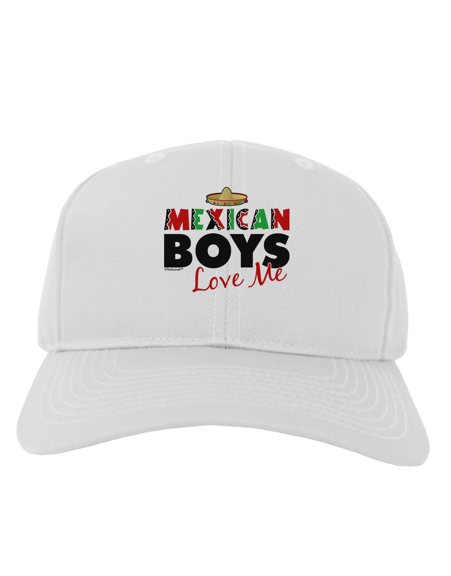 Mexican Boys Love Me Adult Baseball Cap Hat-Baseball Cap-TooLoud-White-One Size-Davson Sales