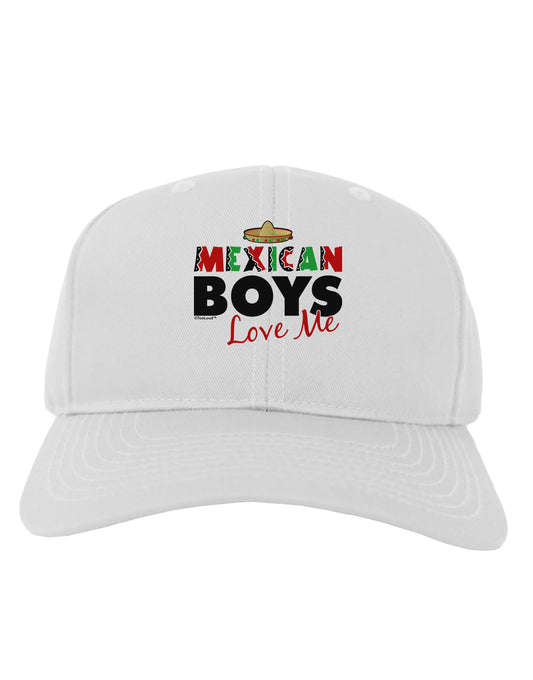 Mexican Boys Love Me Adult Baseball Cap Hat-Baseball Cap-TooLoud-White-One Size-Davson Sales