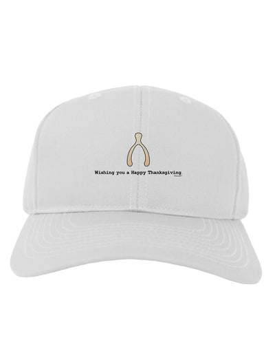 Wishing You a Happy Thanksgiving Wishbone Adult Baseball Cap Hat-Baseball Cap-TooLoud-White-One Size-Davson Sales