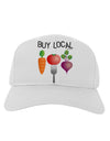 Buy Local - Vegetables Design Adult Baseball Cap Hat-Baseball Cap-TooLoud-White-One Size-Davson Sales