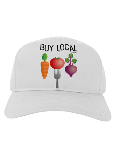 Buy Local - Vegetables Design Adult Baseball Cap Hat-Baseball Cap-TooLoud-White-One Size-Davson Sales