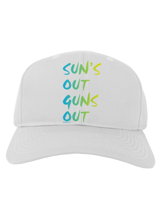 Suns Out Guns Out - Gradient Colors Adult Baseball Cap Hat-Baseball Cap-TooLoud-White-One Size-Davson Sales