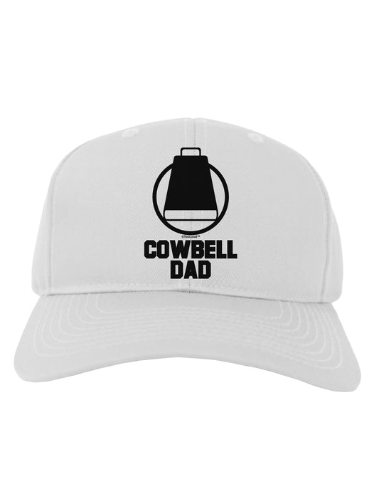Cowbell Dad Adult Baseball Cap Hat by TooLoud-Baseball Cap-TooLoud-White-One Size-Davson Sales