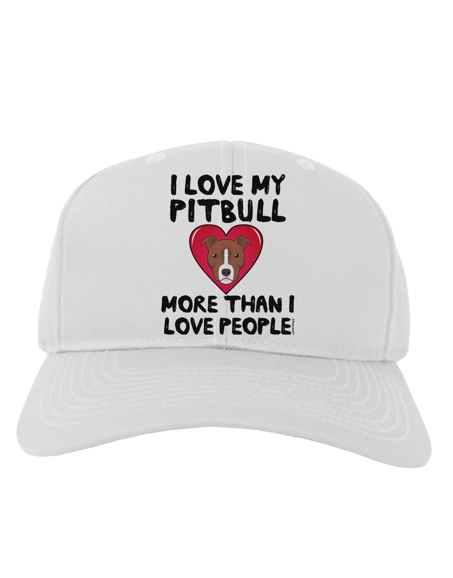 Love Pitbull More Than People Adult Baseball Cap Hat-Baseball Cap-TooLoud-White-One Size-Davson Sales