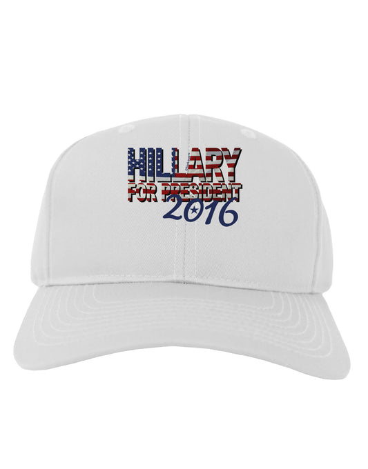 Hillary for President Flag Adult Baseball Cap Hat-Baseball Cap-TooLoud-White-One Size-Davson Sales