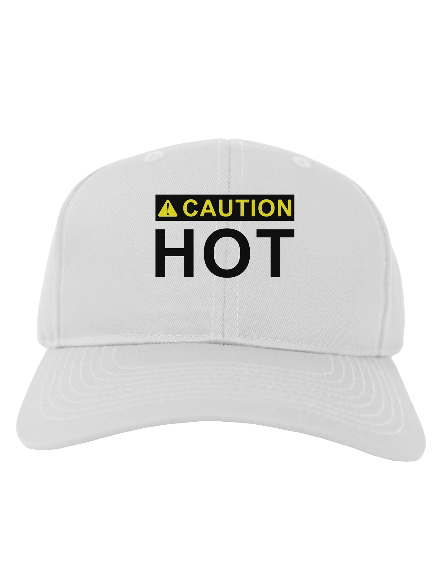 Caution Hot Warning Sign Adult Baseball Cap Hat-Baseball Cap-TooLoud-White-One Size-Davson Sales