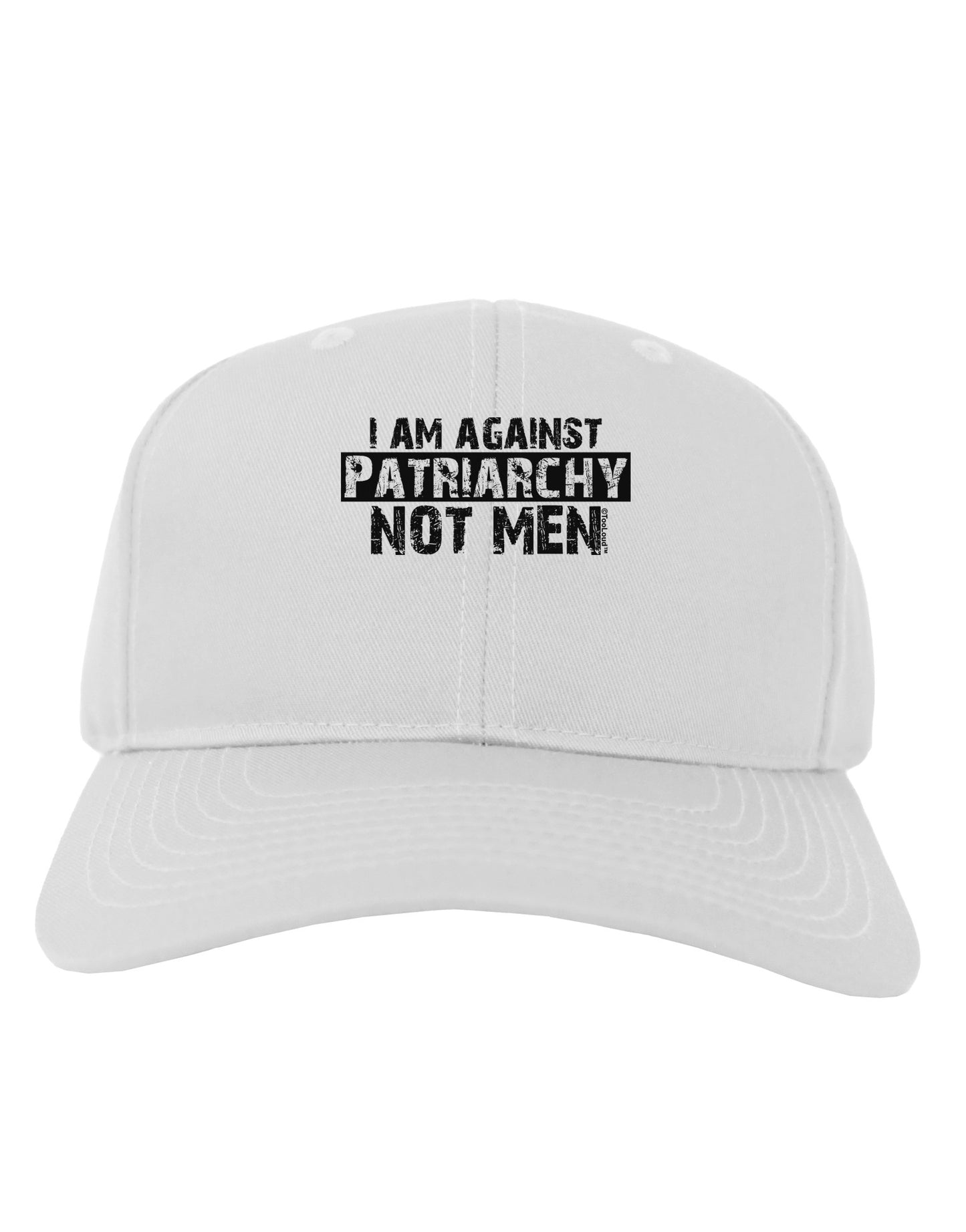 I Am Against Patriarchy Adult Baseball Cap Hat-Baseball Cap-TooLoud-White-One Size-Davson Sales