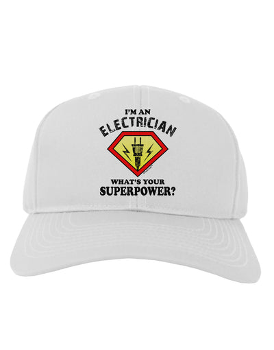 Electrician - Superpower Adult Baseball Cap Hat-Baseball Cap-TooLoud-White-One Size-Davson Sales