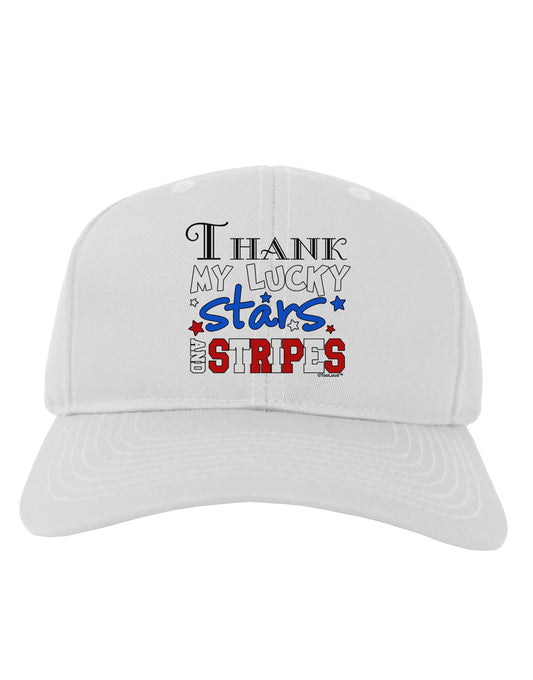 Thank My Lucky Stars and Stripes Color Adult Baseball Cap Hat by TooLoud-Baseball Cap-TooLoud-White-One Size-Davson Sales