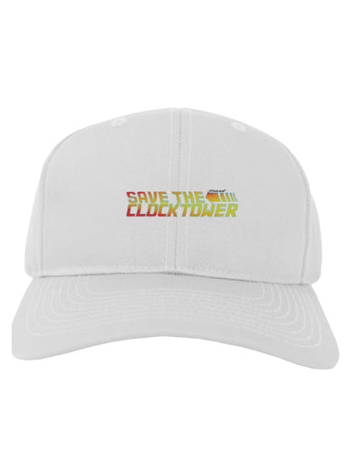 Save The Clock Tower Adult Baseball Cap Hat by TooLoud-Baseball Cap-TooLoud-White-One Size-Davson Sales