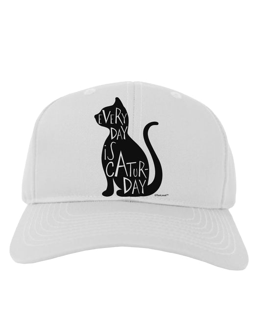 Every Day Is Caturday Cat Silhouette Adult Baseball Cap Hat by TooLoud-Baseball Cap-TooLoud-White-One Size-Davson Sales