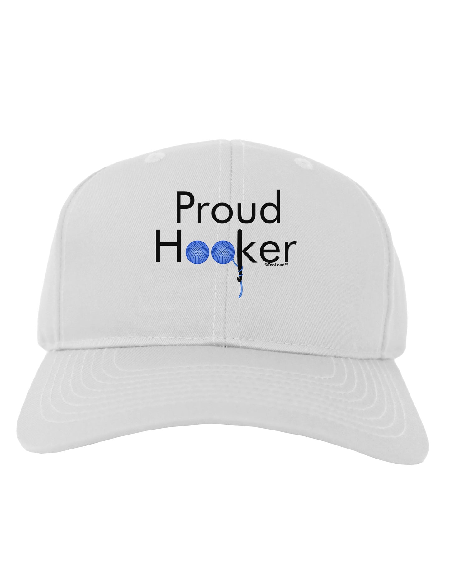 Proud Hooker Adult Baseball Cap Hat-Baseball Cap-TooLoud-White-One Size-Davson Sales