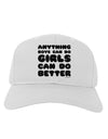 Anything Boys Can Do Girls Can Do Better Adult Baseball Cap Hat by TooLoud-Baseball Cap-TooLoud-White-One Size-Davson Sales