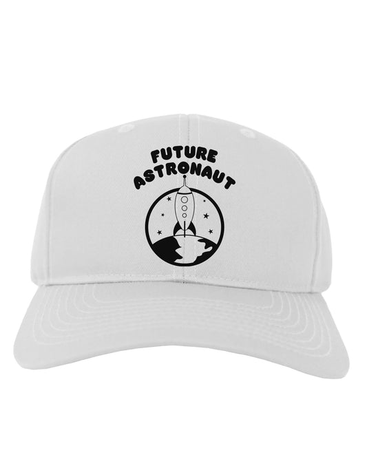 Future Astronaut Adult Baseball Cap Hat-Baseball Cap-TooLoud-White-One Size-Davson Sales