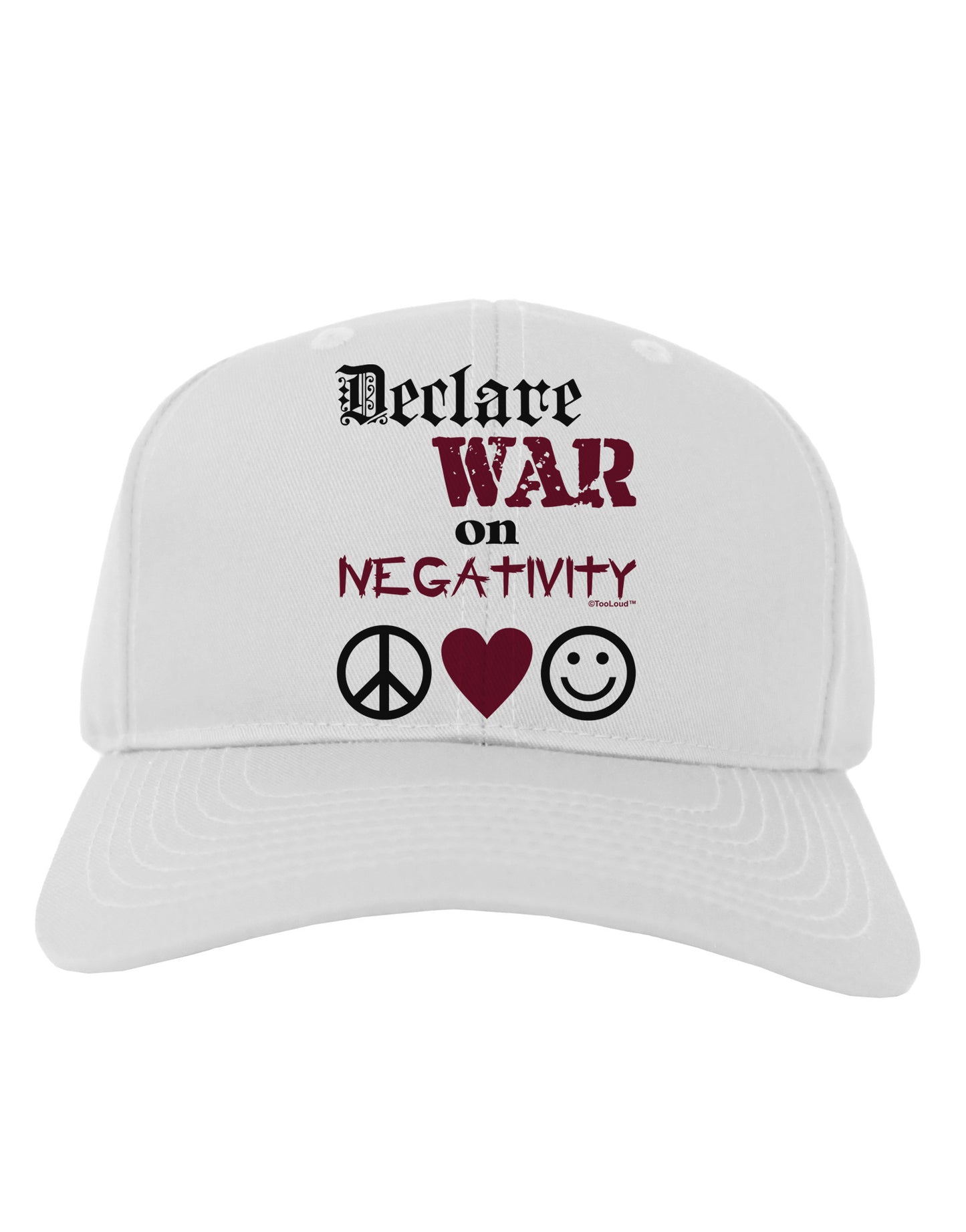 Declare War on Negativity Adult Baseball Cap Hat by-Baseball Cap-TooLoud-White-One Size-Davson Sales