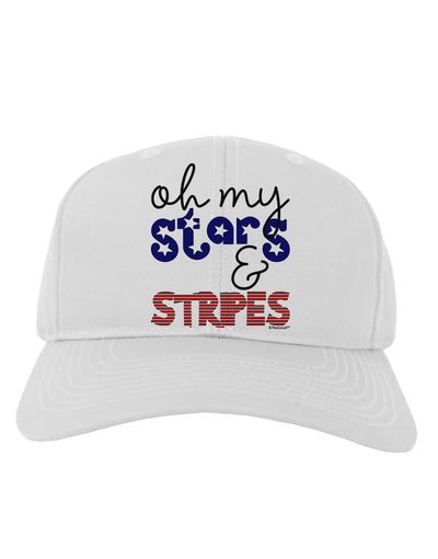 Oh My Stars and Stripes - Patriotic Design Adult Baseball Cap Hat-Baseball Cap-TooLoud-White-One Size-Davson Sales