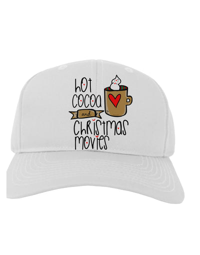 Hot Cocoa and Christmas Movies Adult Baseball Cap Hat-Baseball Cap-TooLoud-White-One-Size-Fits-Most-Davson Sales