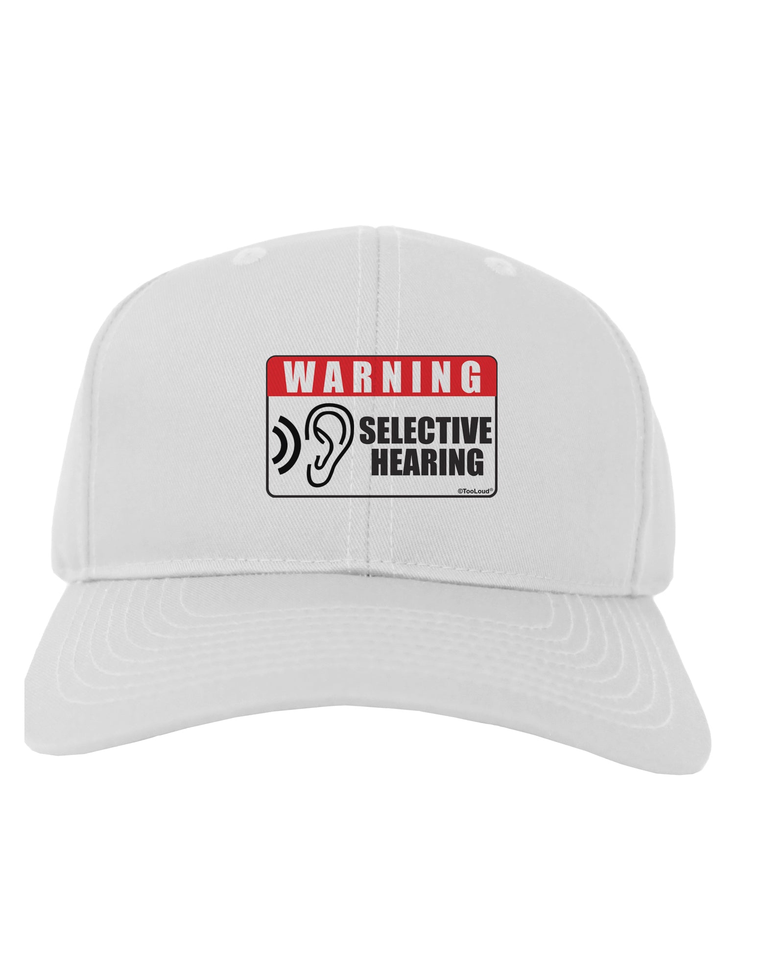 Warning Selective Hearing Funny Adult Baseball Cap Hat by TooLoud-Baseball Cap-TooLoud-White-One Size-Davson Sales