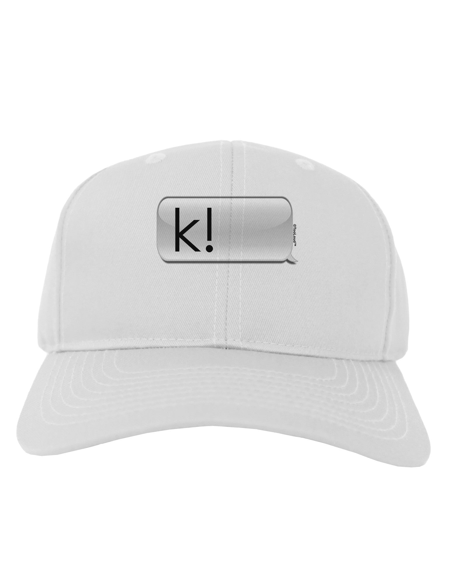 K Text Bubble Adult Baseball Cap Hat-Baseball Cap-TooLoud-White-One Size-Davson Sales