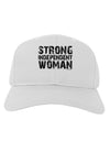 Strong Independent Woman Adult Baseball Cap Hat-Baseball Cap-TooLoud-White-One Size-Davson Sales