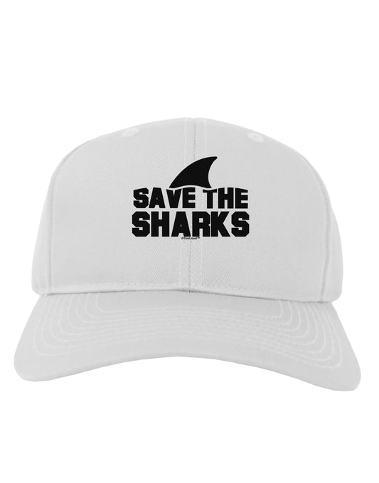 Save The Sharks - Fin Adult Baseball Cap Hat-Baseball Cap-TooLoud-White-One Size-Davson Sales