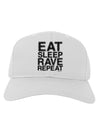 Eat Sleep Rave Repeat Adult Baseball Cap Hat by TooLoud-Baseball Cap-TooLoud-White-One Size-Davson Sales