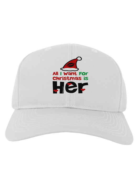 All I Want is Her Matching His & Hers Adult Baseball Cap Hat-Baseball Cap-TooLoud-White-One Size-Davson Sales