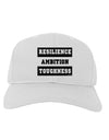 RESILIENCE AMBITION TOUGHNESS Adult Baseball Cap Hat-Baseball Cap-TooLoud-White-One-Size-Fits-Most-Davson Sales