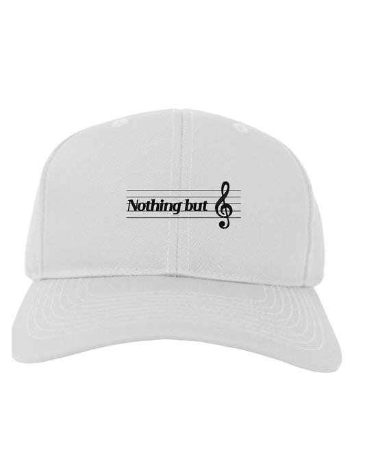 Nothing But Treble Music Pun Adult Baseball Cap Hat by TooLoud-Baseball Cap-TooLoud-White-One Size-Davson Sales