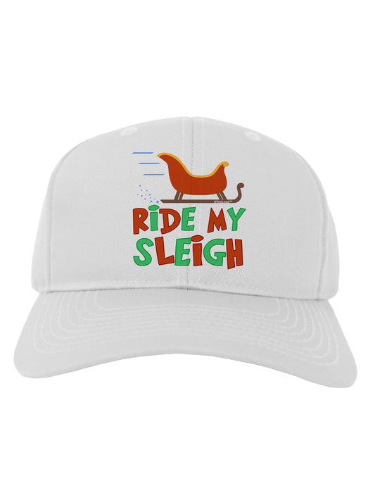 Ride My Sleigh Color Adult Baseball Cap Hat-Baseball Cap-TooLoud-White-One Size-Davson Sales