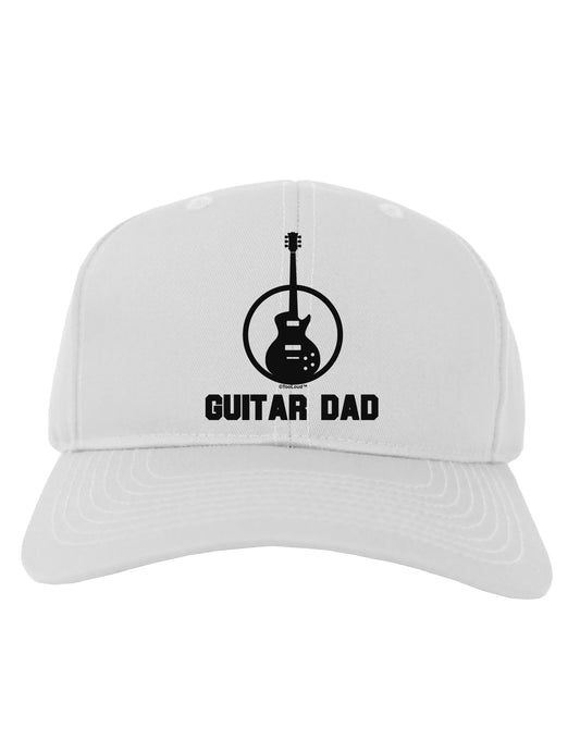 Guitar Dad Adult Baseball Cap Hat by TooLoud-Baseball Cap-TooLoud-White-One Size-Davson Sales