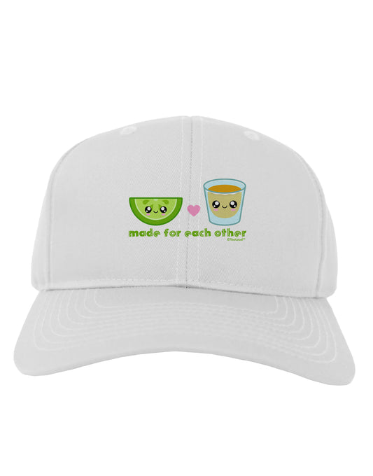 Cute Tequila Shot and Lime - Made For Each Other Adult Baseball Cap Hat by TooLoud-Baseball Cap-TooLoud-White-One Size-Davson Sales